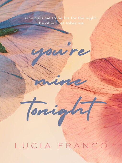 Title details for You're Mine Tonight by Lucia Franco - Available